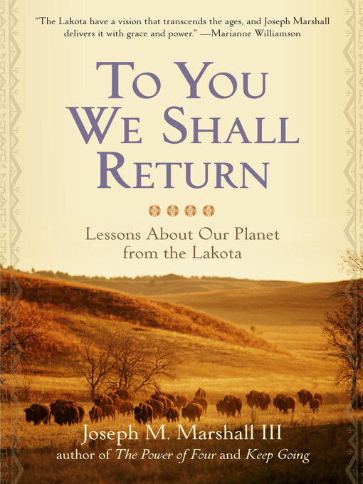 Title details for To You We Shall Return by Joseph M. Marshall - Available